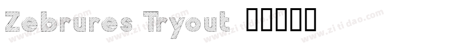 Zebrures Tryout字体转换